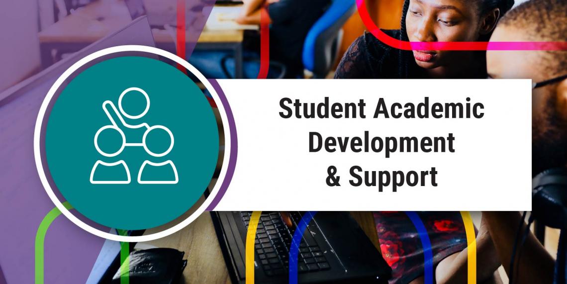 Student Academic Development & Support 