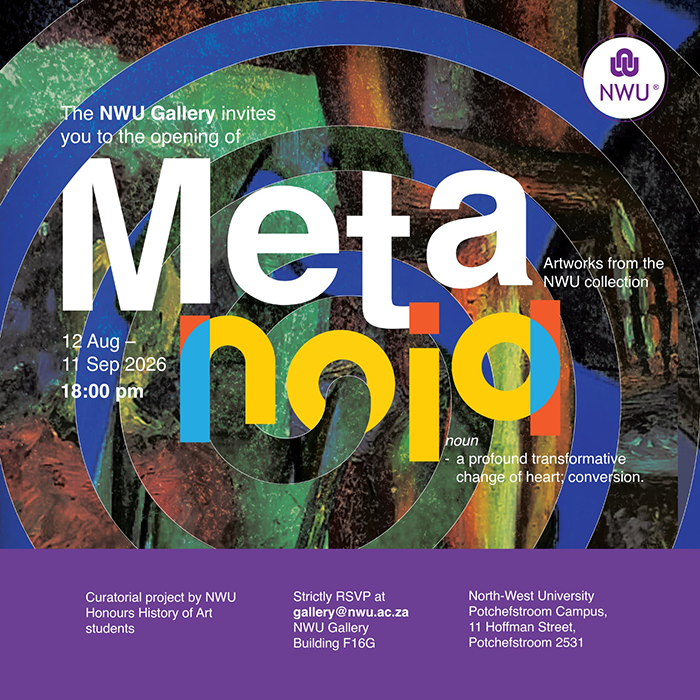 Metanoia Exhibition at the NWU Gallery