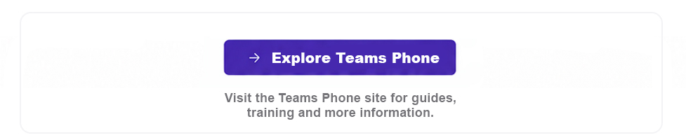 Explore Teams Phone