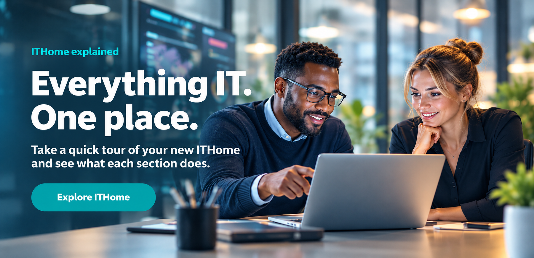 Everything IT. One place.