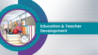 Education & Teacher Development