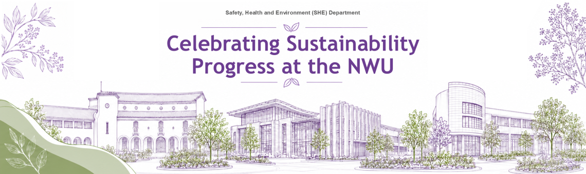 Celebrating Sustainability Progress at the NWU