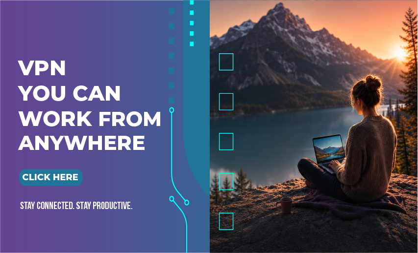 VPN Stay Connected Stay Productive