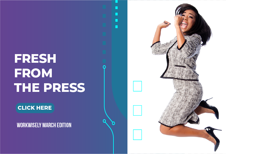 Fresh from the Press: WorkWisely IT | March Edition